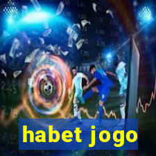 habet jogo